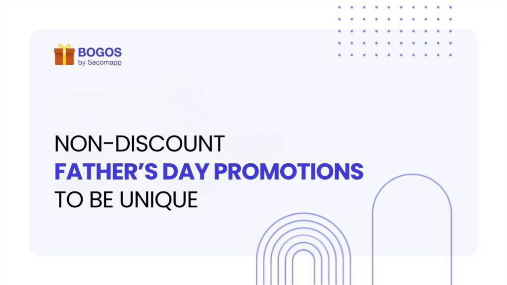 Father's Day Promotions on Shopify