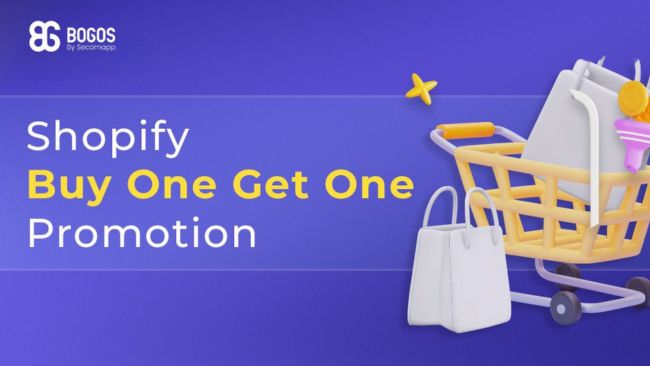 Why Buy 1 Get 1 Free Shopify Promotion (BOGO) Effective On Shopify Store?