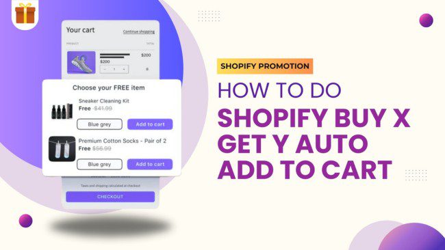 2 Methods to Do Shopify Buy X Get Y Auto add to Cart