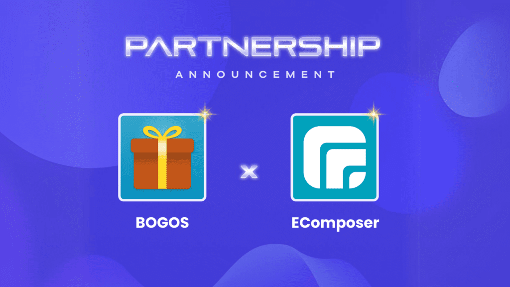 BOGOS New Integration Partnership with EComposer