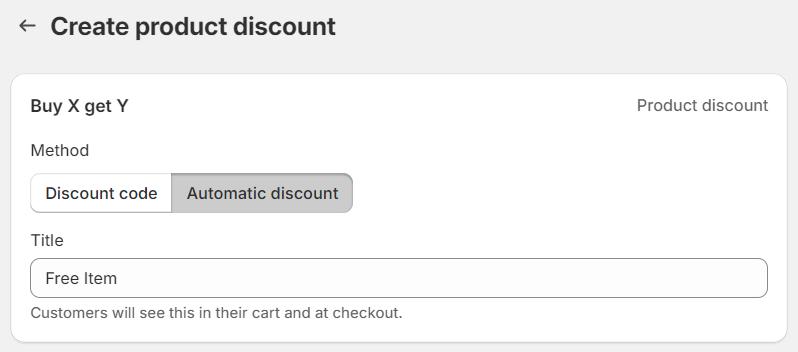 Step 1: Choose "Automatic discount"