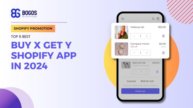 6 Best Buy X Get Y Shopify App in 2024