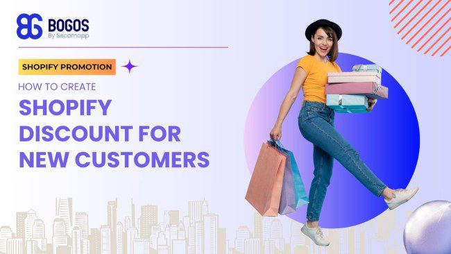 How to Create a Shopify First Order Discount for New Customer?