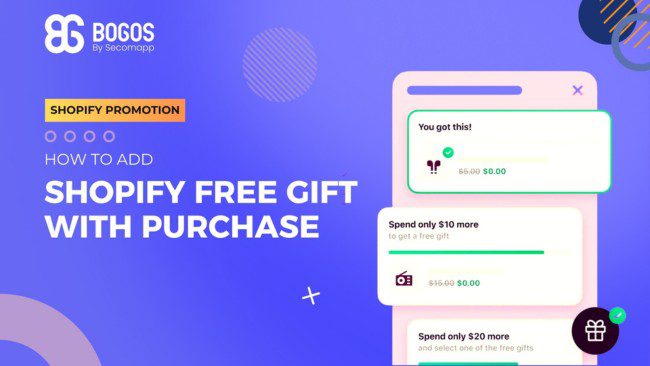 Shopify Free Gift With Purchase: A Detailed Guide (2024)