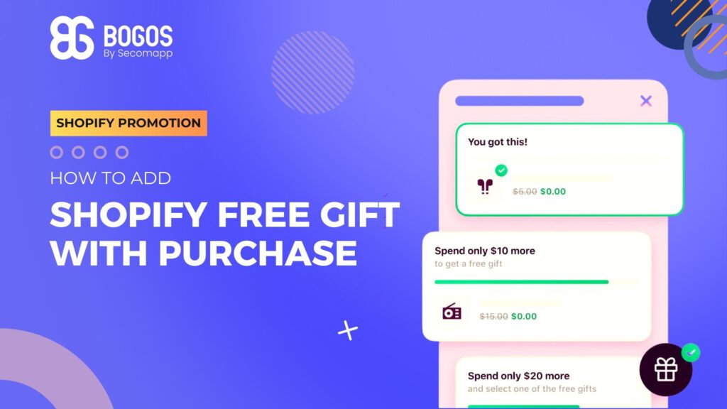 How Do You Create an Auto-add Shopify Free Gift With a Purchase?