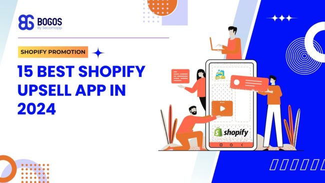 15 Best Shopify Upsell Apps Based on Reviews in 2024