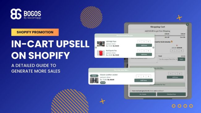 In-cart Upsell On Shopify: A Detailed Guide to Generata More Sales