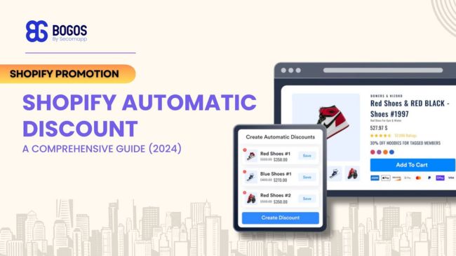 [2024] Shopify Automatic Discount: A Comprehensive Guide