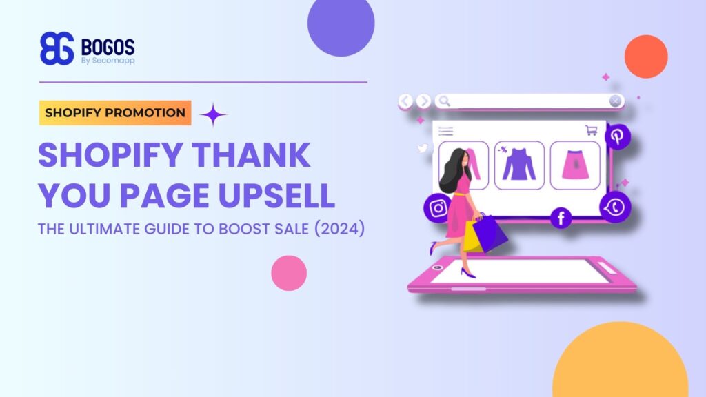 Shopify Thank You Page Upsell: The Ultimate Guide to Boost Revenue