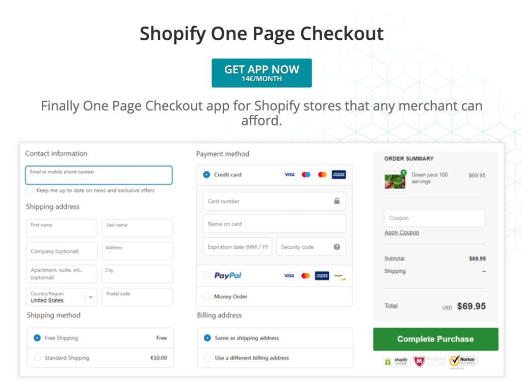 Shopify's one-page checkout makes the checkout process easier.