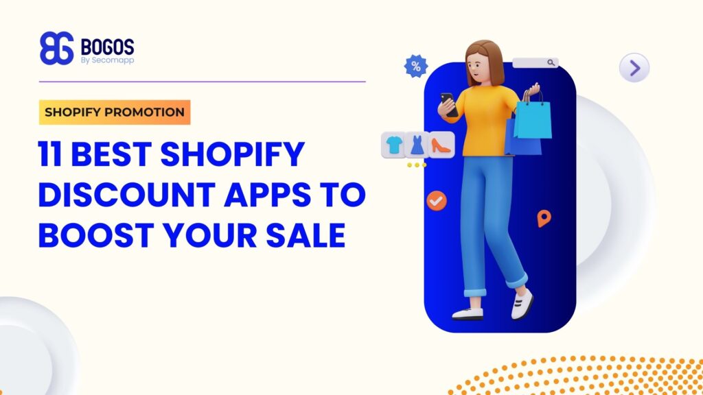 11 best shopify discount apps to boost your sale