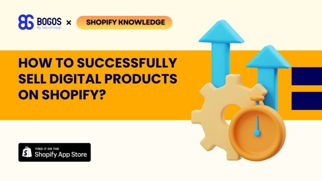 How to Sell Digital Products on Shopify? Most Profitable Digital Products