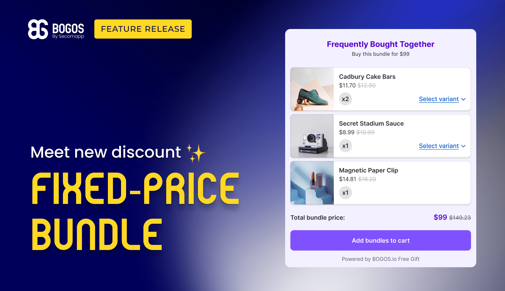 New Feature Release: Fixed Price Bundle by BOGOS