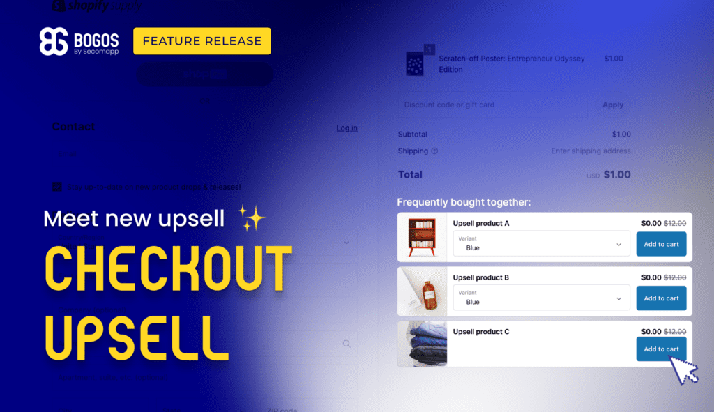 BOGOS has just realeased checkout upsell for shopify plus merchants