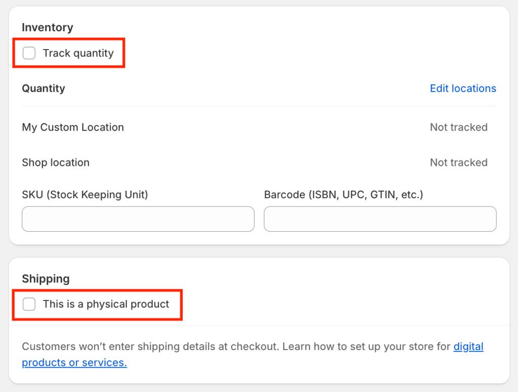Disable quantity tracking and shipping option
