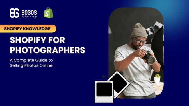 Shopify for Photographers: A Complete Guide to Selling Photos Online